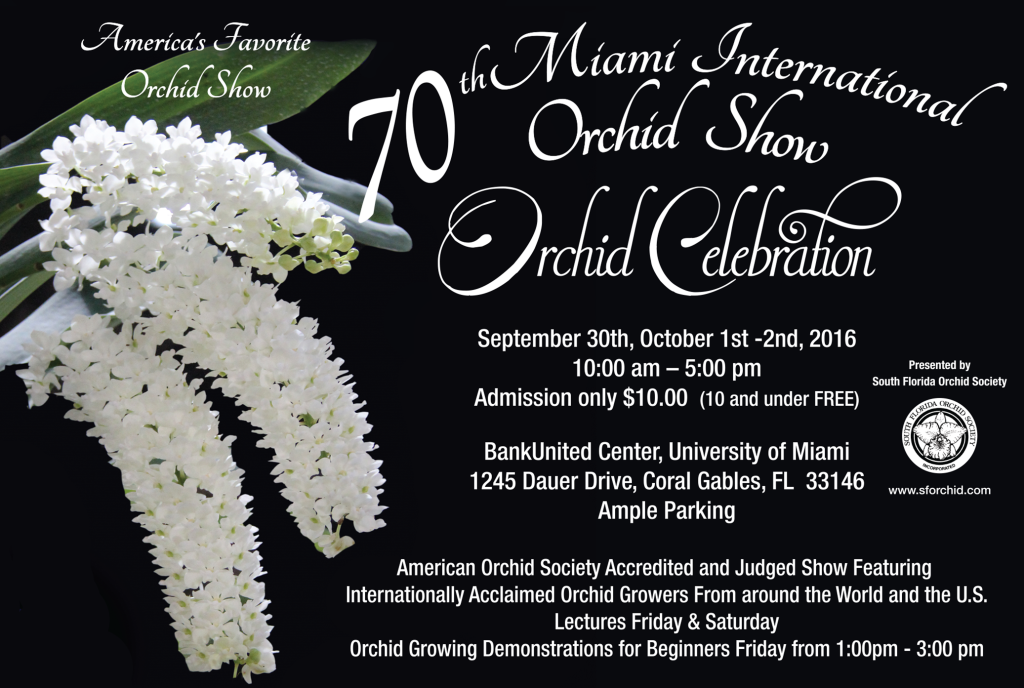 70th Miami International Orchid Show "Orchid Celebration"